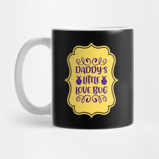 Daddy's Little Love Bug | For Cute Kids Mug